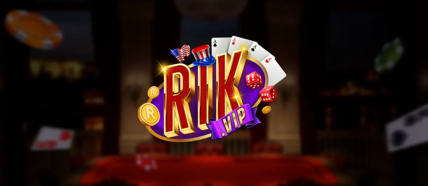 Cổng game đổi thưởng uy tín RIKVIP 2026